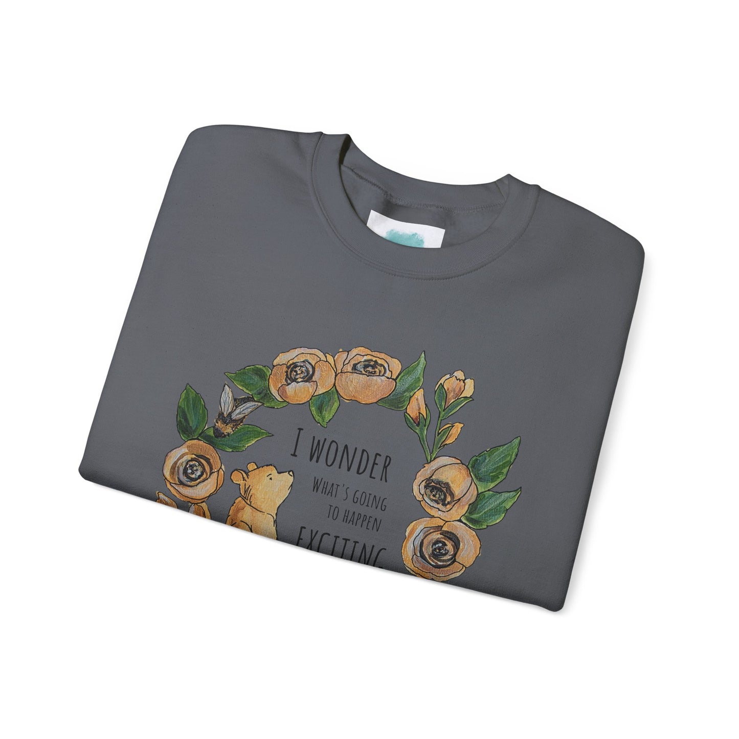 Winnie the Pooh Floral Wreath I Wonder What Exciting Things Today Sweatshirt