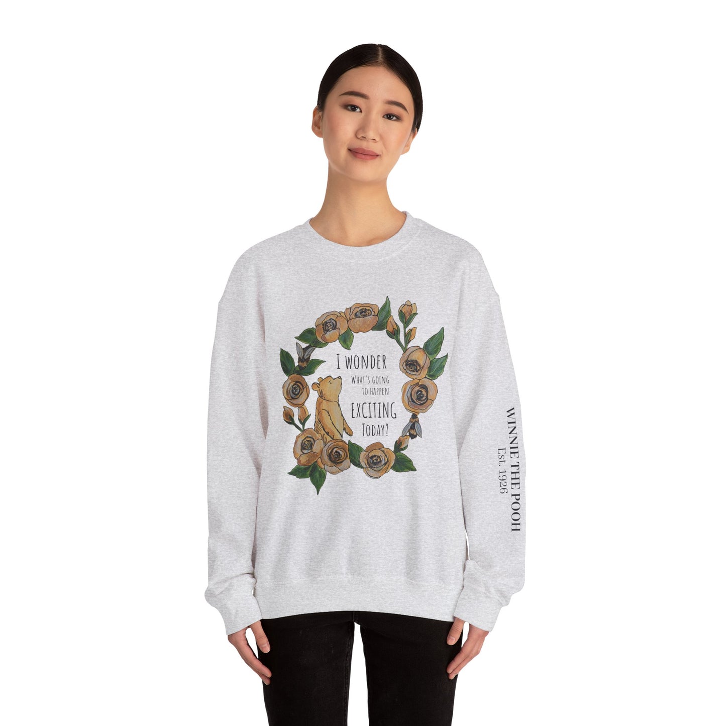 Winnie the Pooh Floral Wreath I Wonder What Exciting Things Today Sweatshirt