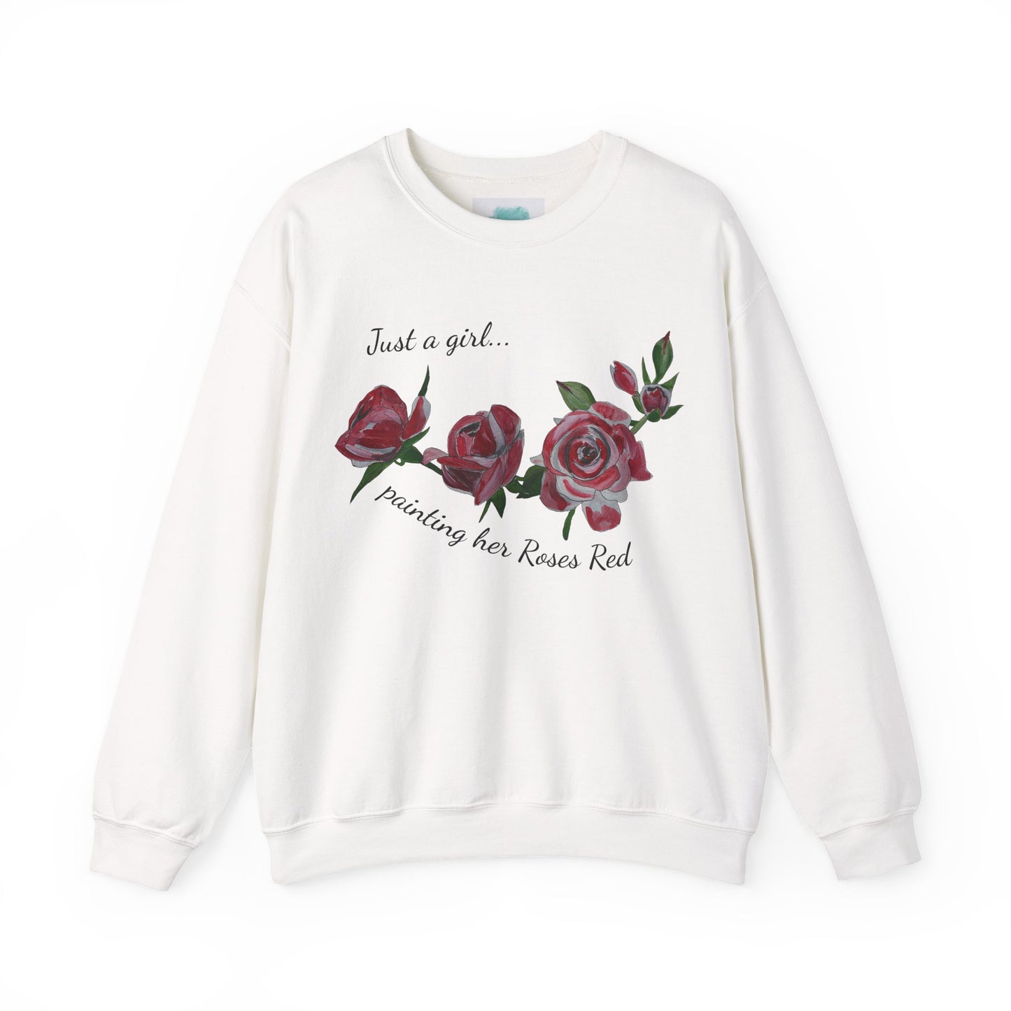Just a Girl Painting Her Roses Red sweatshirt | Floral Rose Crewneck - Alice in Wonderland