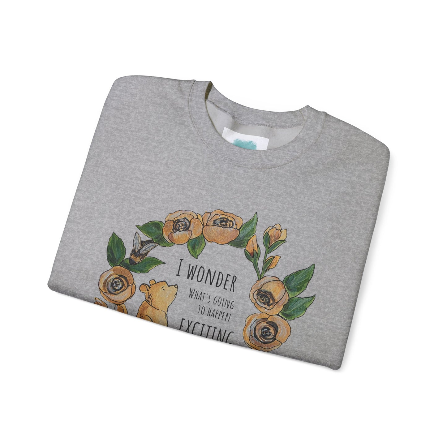 Winnie the Pooh Floral Wreath I Wonder What Exciting Things Today Sweatshirt