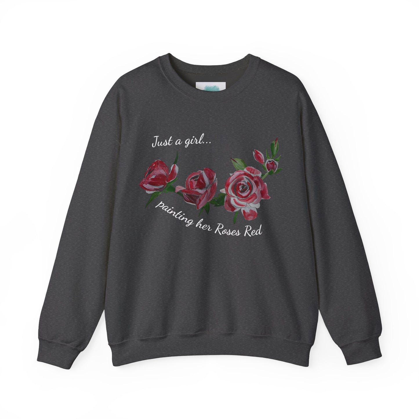 Just a Girl Painting Her Roses Red sweatshirt | Floral Rose Crewneck - Alice in Wonderland
