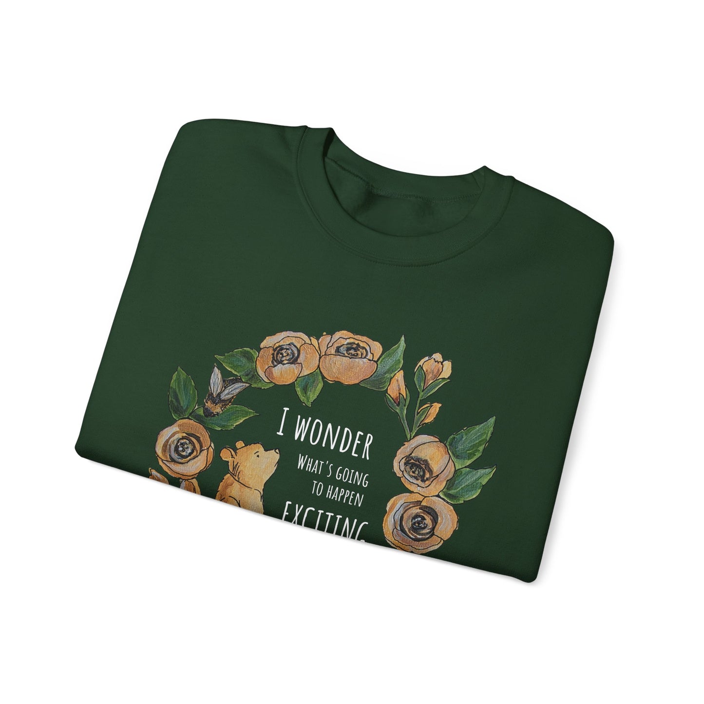 Winnie the Pooh Floral Wreath I Wonder What Exciting Things Today Sweatshirt