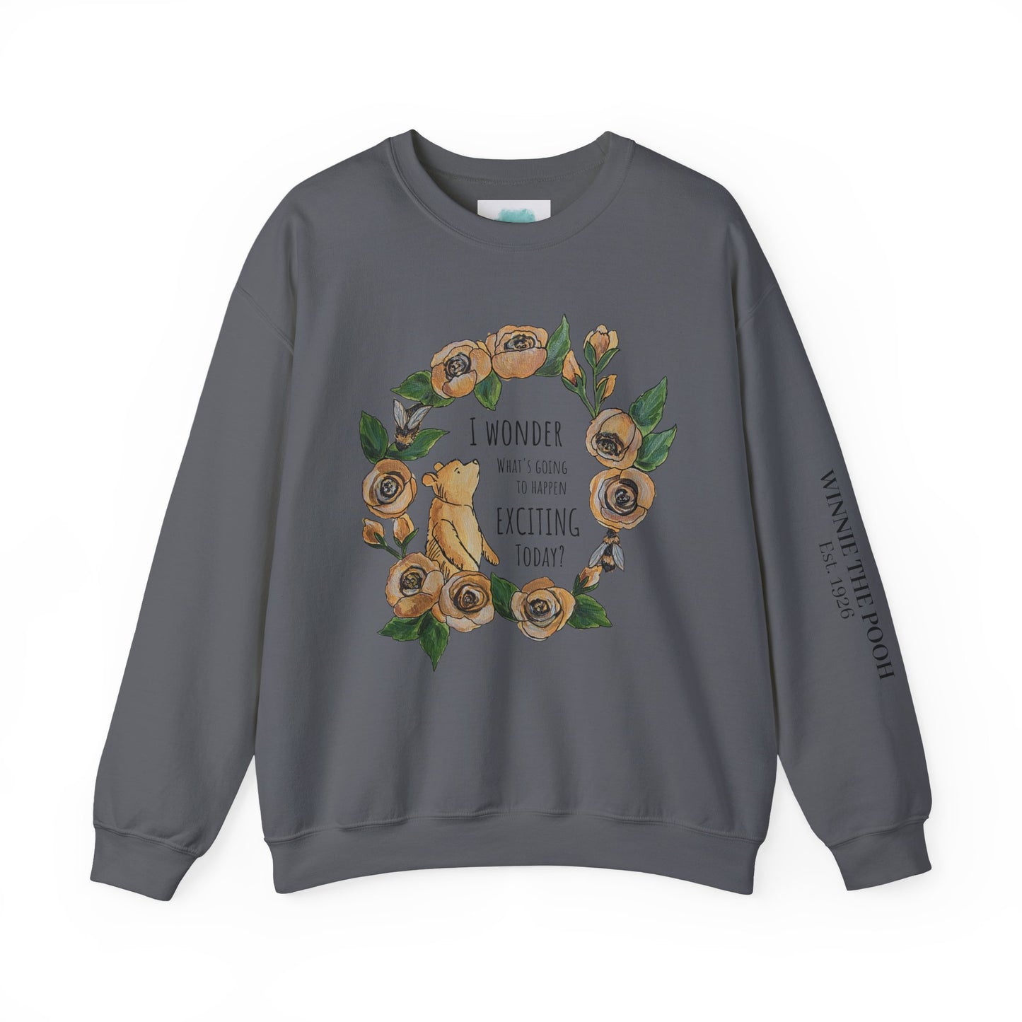 Winnie the Pooh Floral Wreath I Wonder What Exciting Things Today Sweatshirt